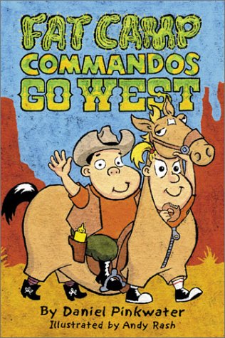 Fat Camp Commandos: Go West