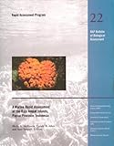  A Marine Rapid Assessment of the Raja Ampat Islands, Papua Province, Indonesia: RAP 22 (Conservation Intl Rapid Assessment Program)