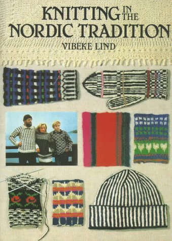 Knitting In The Nordic Tradition