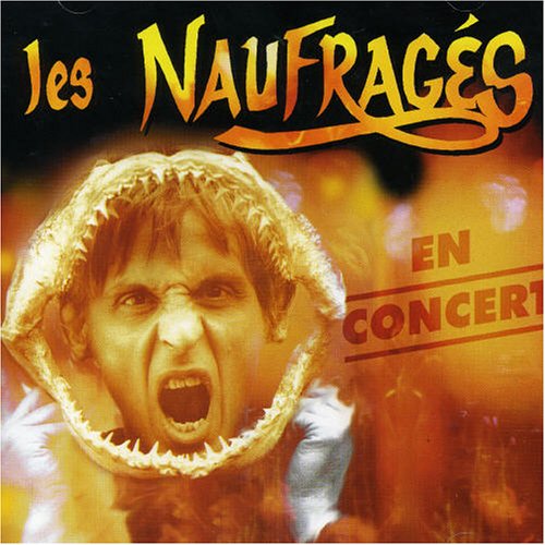 En Concert [Audio CD] Les Naufrages