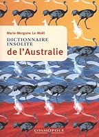 Dictionnaire insolite de l'Australie 2846300798 Book Cover