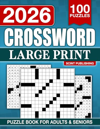 Compare Textbook Prices for Large Print Crossword Puzzle Books for Adults and Seniors with 100 Puzzles: Entertaining Brain Workouts, Fun Challenges for Focus and Relaxation The Perfect Gift for Crossword Lovers ISBN 9798298014496 by Publishing, Scint
