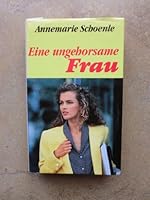 Eine ungehorsame Frau 3426604973 Book Cover