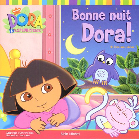 Bonne nuit Dora !: Un livre avec caches