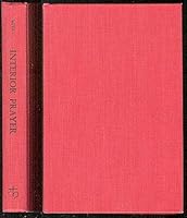 Interior prayer: the exercise of personality B0006BVCFU Book Cover