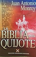 La Biblia En El Quijote 8482674552 Book Cover