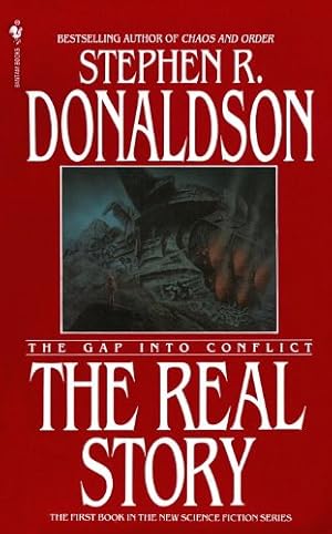The Real Story: The Gap into Conflict (The Gap Cycle Book 1)