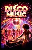  La Disco Music