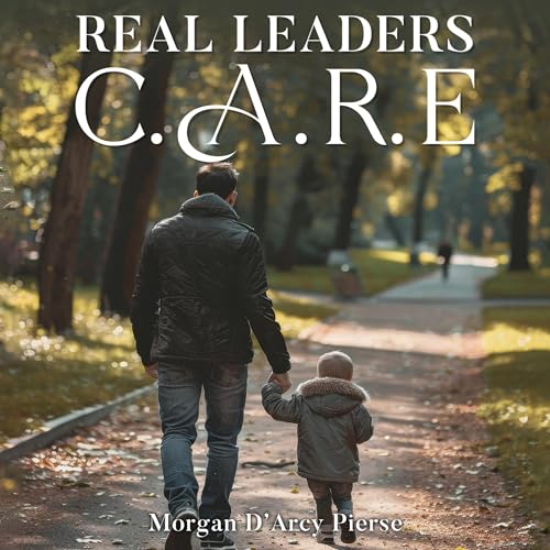 Morgan D’Arcy Pierse - Real Leaders C.A.R.E. episode artwork
