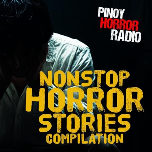 🔴 Nonstop Tagalog Horror Stories 295 | Pinoy Horror Radio