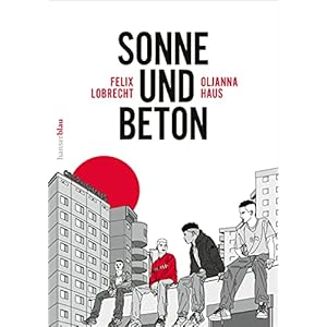 Sonne und Beton – Die Graphic Novel Broschiert – 25. Oktober 2021