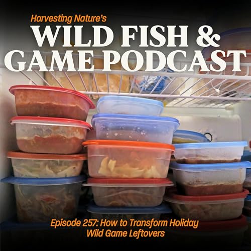 Episode 257: How to Transform Holiday Wild Game Leftovers Titelbild