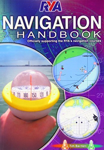 RYA Navigation Handbook (2nd ed) by Bartlett, Tim (2014) Paperback