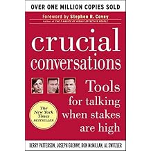 Crucial Conversations Tools for Talking When Stakes are High Paperback June 18, 2002