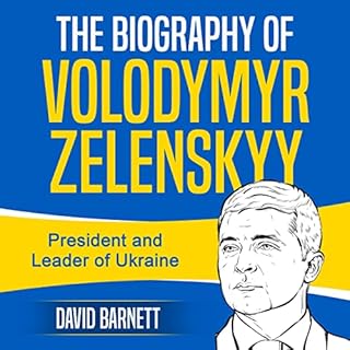 Page de couverture de The Biography of Volodymyr Zelenskyy