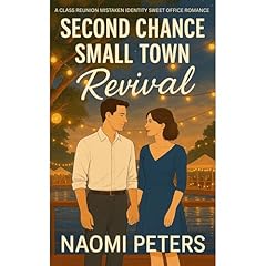 Second Chance Small Town Revival Audiolibro Por Naomi Peters arte de portada