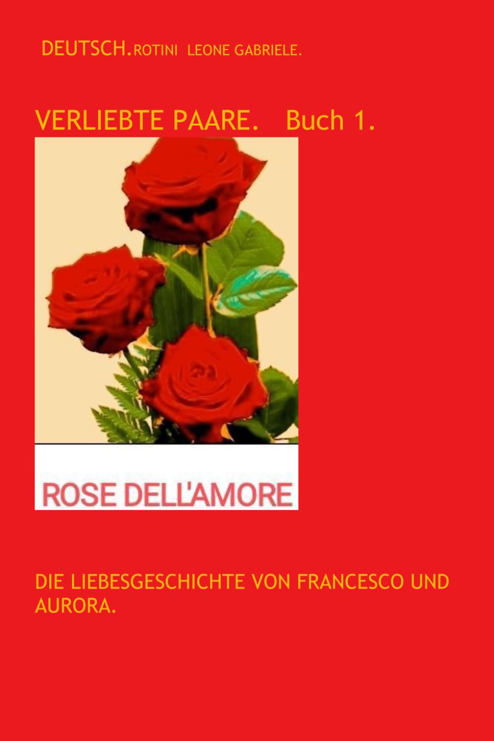 VERLIEBTE PAARE. Buch 2.
