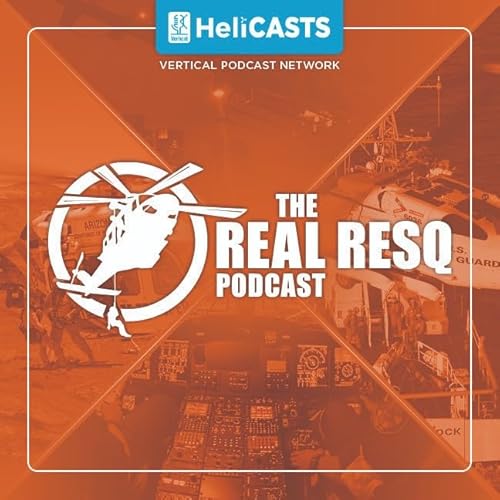 Episode 110 Adrian ”Nick” O’hara Irish Coast Guard Winch Operator and Winchman The Real ResQ