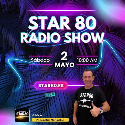 Star 80 del 2 de mayo de 2026