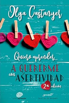 Paperback Quiero aprender a quererme con Asertividad Book