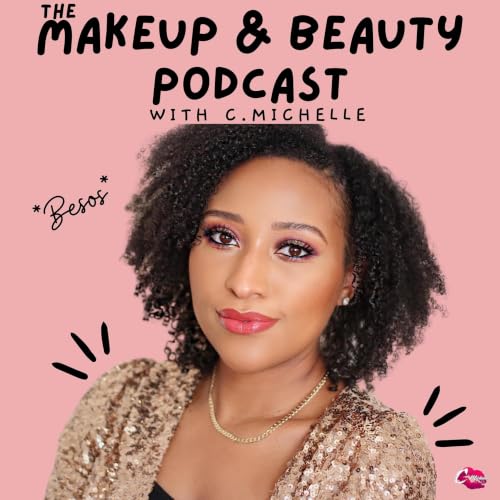 Couverture de The Makeup & Beauty Podcast