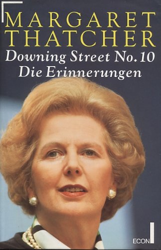 Downing Street No. 10. Die Erinnerungen Downing Street No. 10. Die Erinnerungen