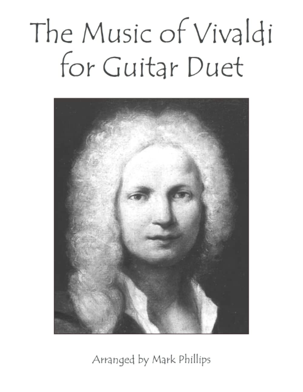 The Music of Vivaldi for Guitar Duet (Composers’ Masterworks for Guitar Duet)