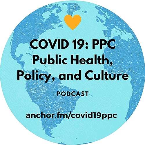 COVID-19: Public Health, Policy, and Culture cover art