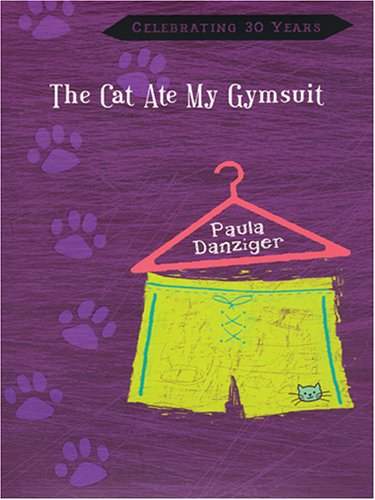 The Cat Ate My Gymsuit The Cat Ate My Gymsuit