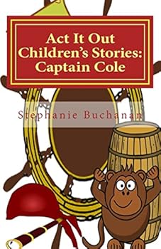 Paperback Act It Out Children's Stories: Captain Cole Book