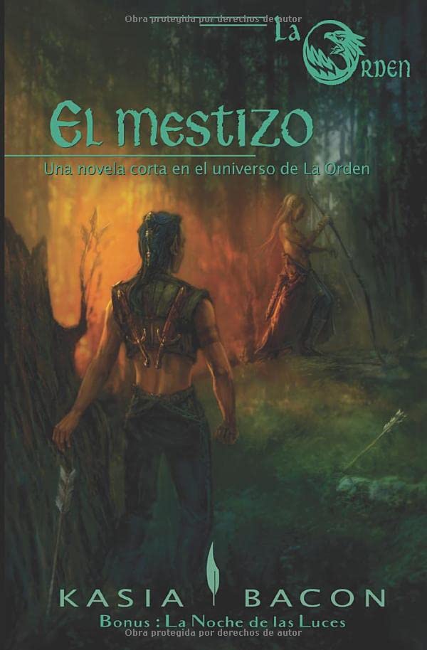 El mestizo: Una novela corta en el universo de La Orden