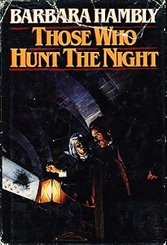 Hardcover Those Who Hunt The Night Book