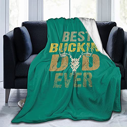 Best Buckin Dad Ever Blanket Tapestry Personal Throw Blanket Throw Blanket Soft Sofa Premium Flannel Warm Bed Blanket for Father Day Birthday Gift 50 X40 