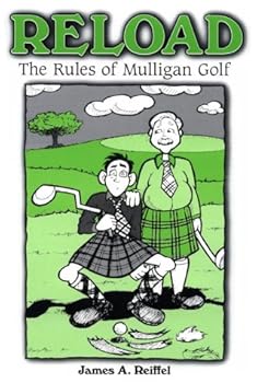 Paperback Reload: The Rules of Mulligan Golf Book