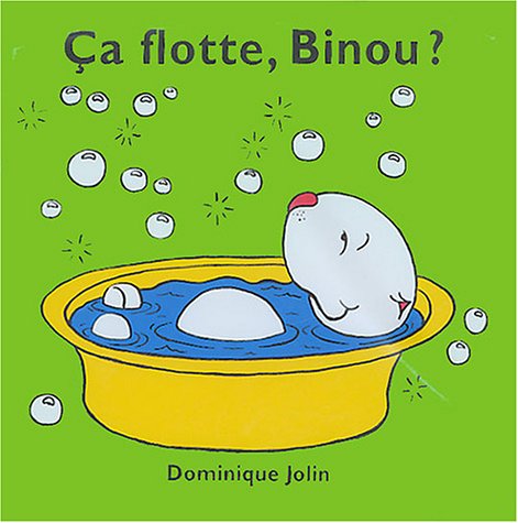 CA FLOTTE, BINOU? Jolin, Dominique