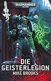  Die Geisterlegion (Warhammer 40,000)