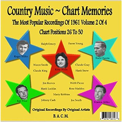 Country Music ~ Chart Memories: The Most Popular Recordings Of 1961 Vol. 2