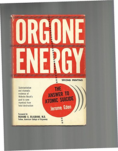Preisvergleich Produktbild Orgone Energy the Answer to Atomic Suicide