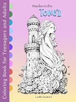 Maiden in the Tower: An Adorable illustrated German Fairy Tale - Fantasy Coloring Book for Adult Relaxation and Stress Relief, Easing Anxiety, Art ... Collection of Anime Manga Coloring Books) B0CKVSWFZ3 Book Cover