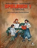 Ursula Maiwald: Spielbuch zur Oboenschule Band 1, 65 Spielstücke, mit Klavierstimme (Musiknoten)