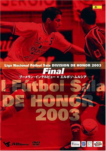 Liga Nacional Futbol Sala DIVISION DE HONOR 2003 Final× DVD