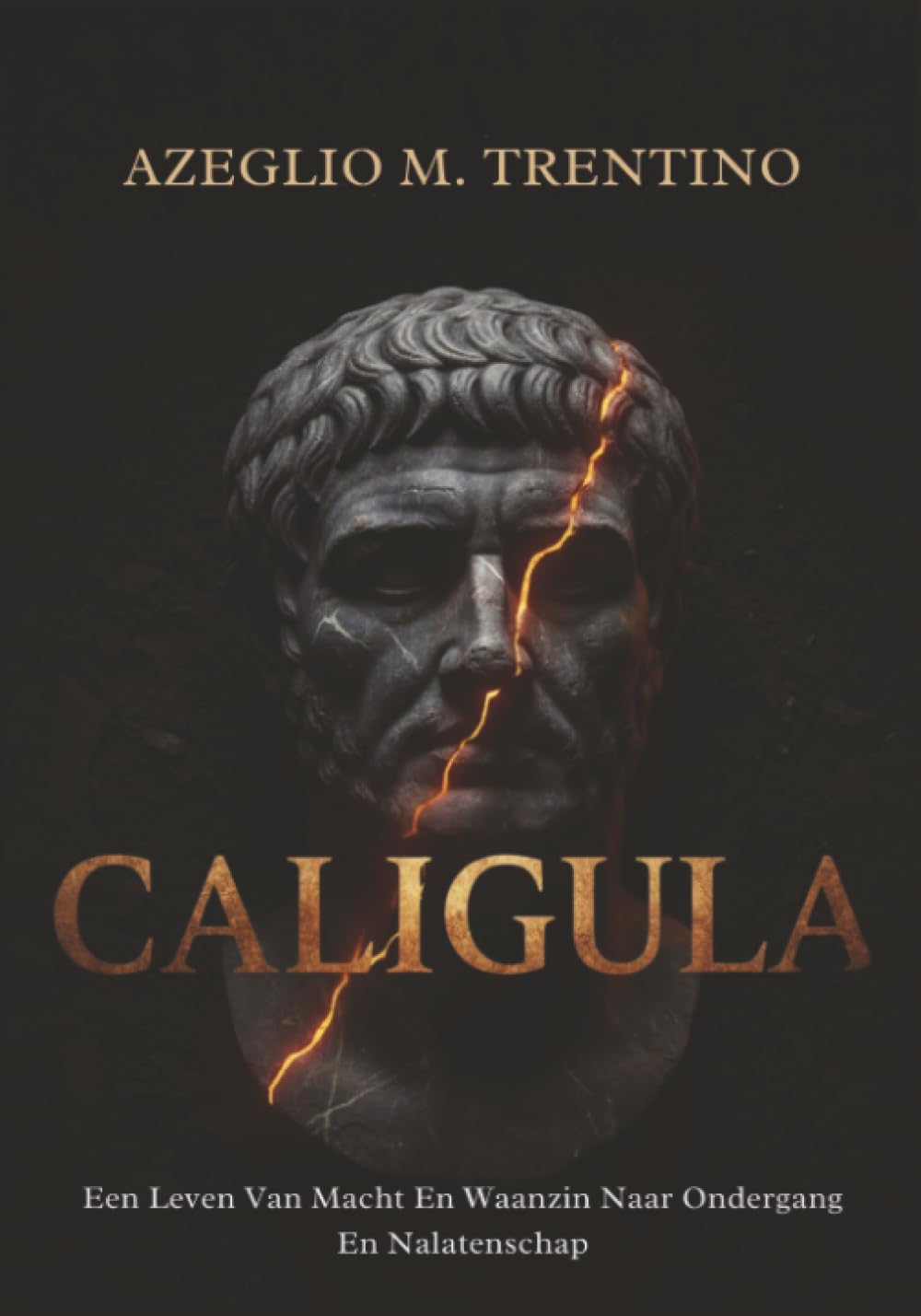 Caligula: Een Leven Van Macht En Waanzin Naar Ondergang En Nalatenschap (Oude Geschiedenis)