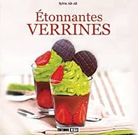 Etonnantes verrines 235355380X Book Cover