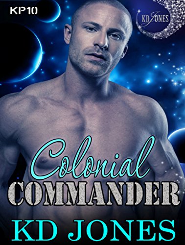 Colonial Commander (Katieran Prime Series Book 10)