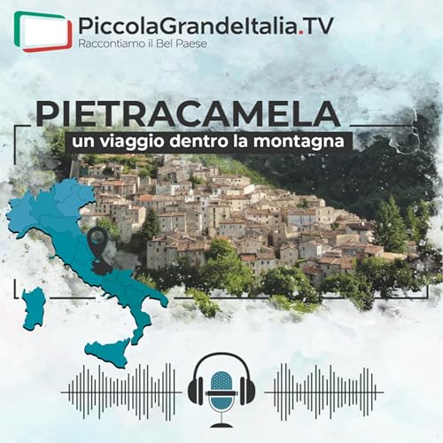 67. Pietracamela - un viaggio dentro la montagna