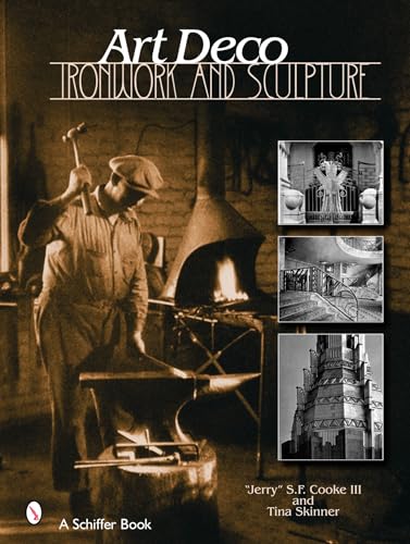 Art Deco Ironwork & Sculpture (Schiffer Book)