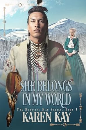 She Paints My Soul (The Medicine Man Book 3)