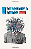  The Creative\'s Curse: Find the Creative Confidence to Walk with Your Demons (The Successful Creative Series)