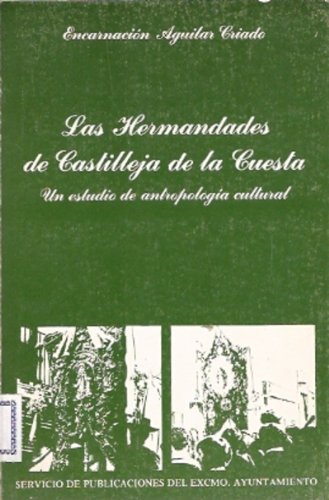 Las Hermandades de Castilleja de la Cuesta
