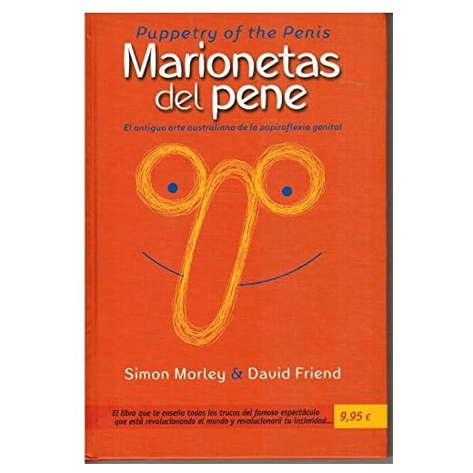 MARIONETAS DEL PENE. El antiguo arte australiano de la papiroflexia genital